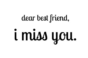 Dear-Best-Friend-I-Miss-You-Picture